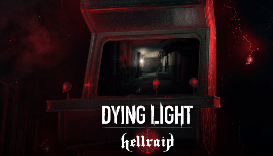 Dying Light Hellraid