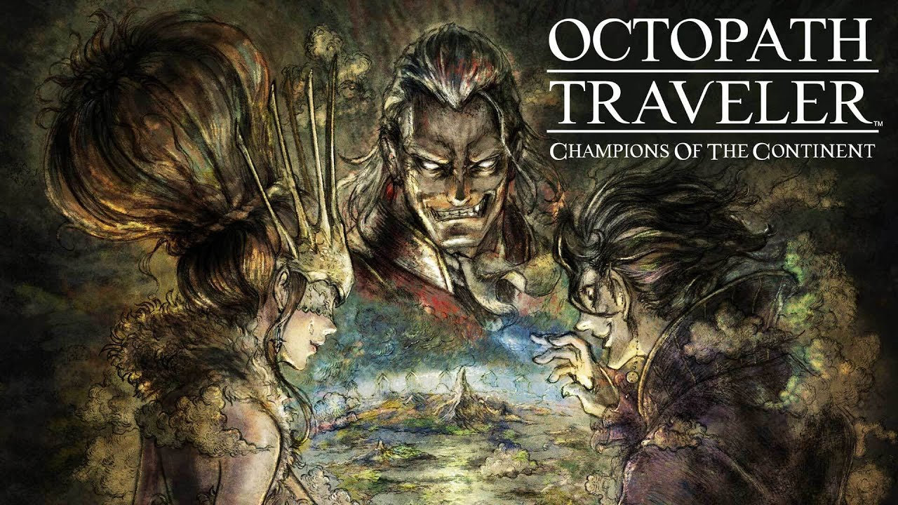 octopath traveler champions of the continent