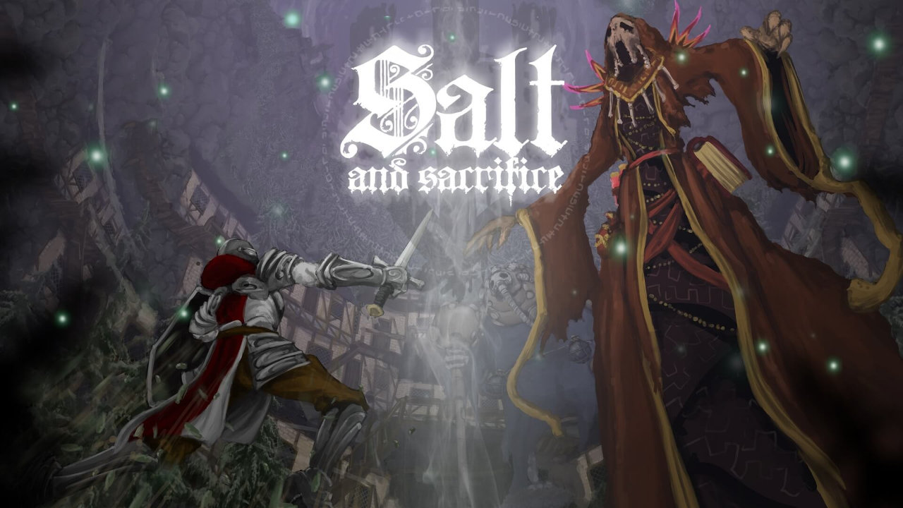 Salt & Sacrifice