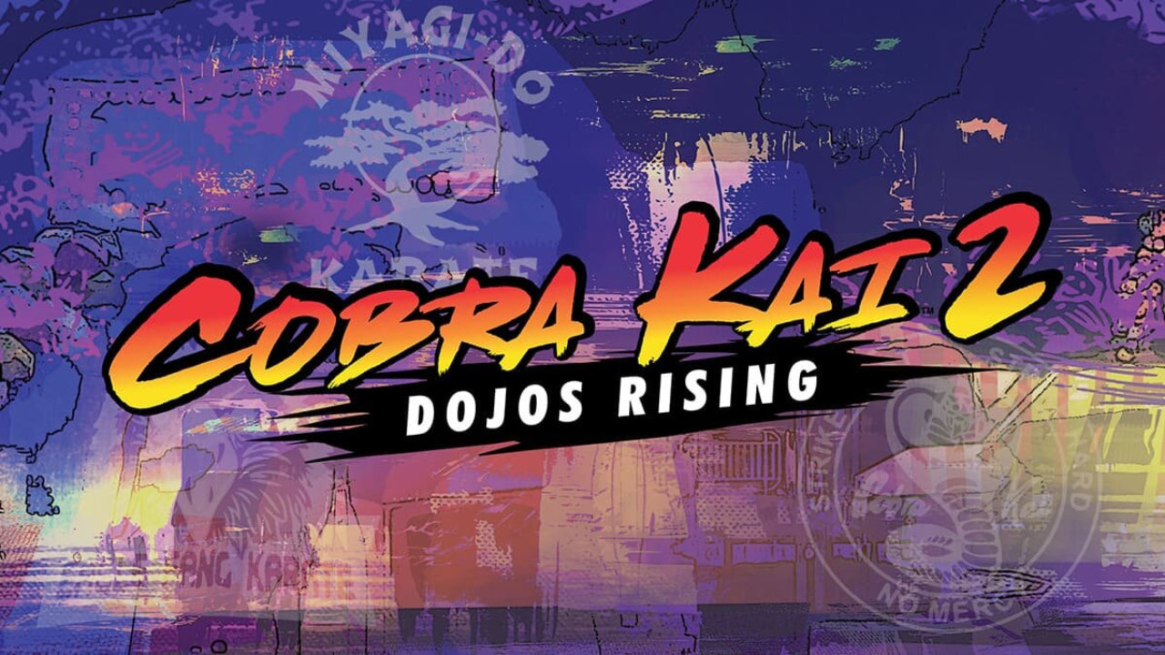 Cobra Kai 2 Dojos Rising