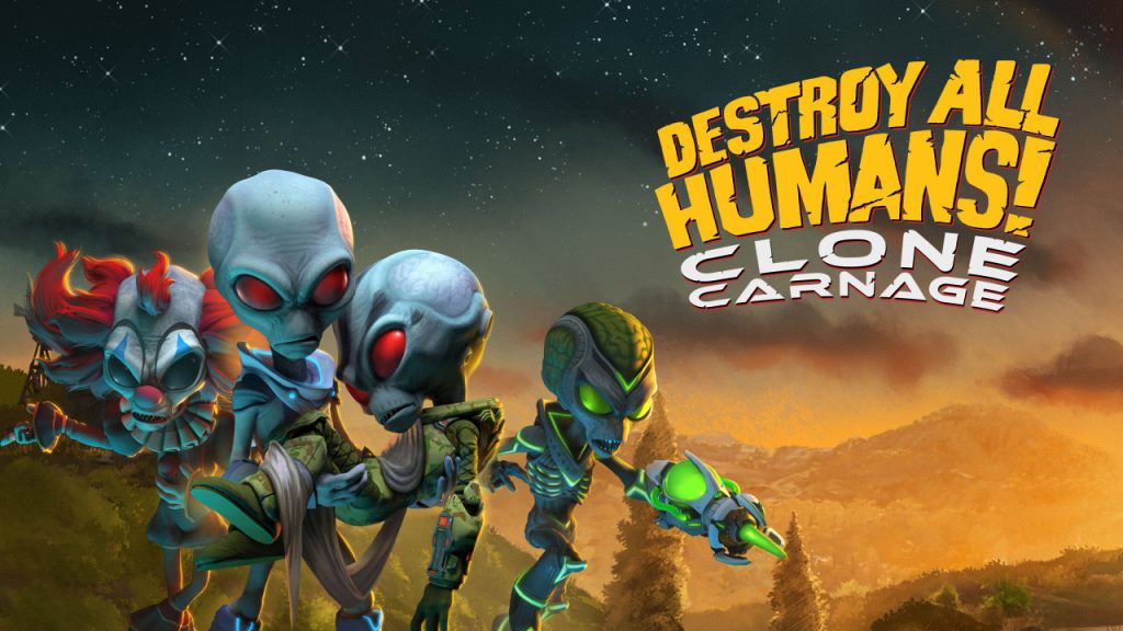Destroy All Humans! – Clone Carnage