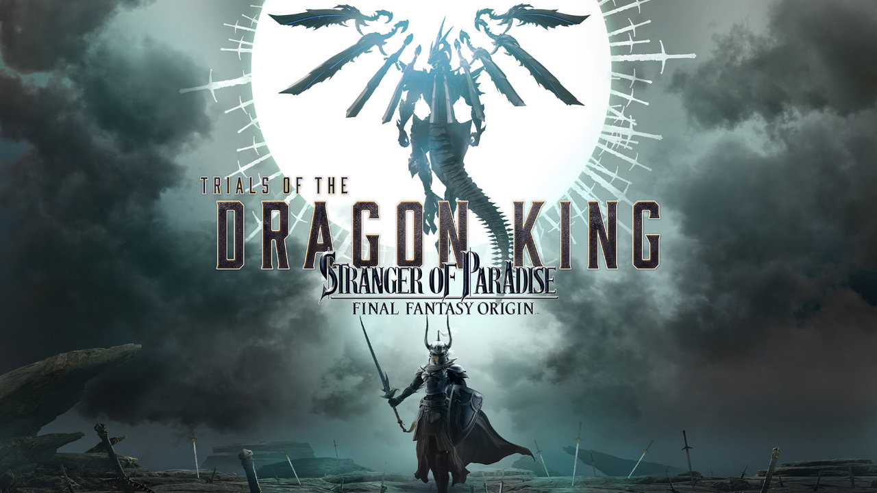 Stranger of Paradise Final Fantasy Origin Trials of the Dragon King