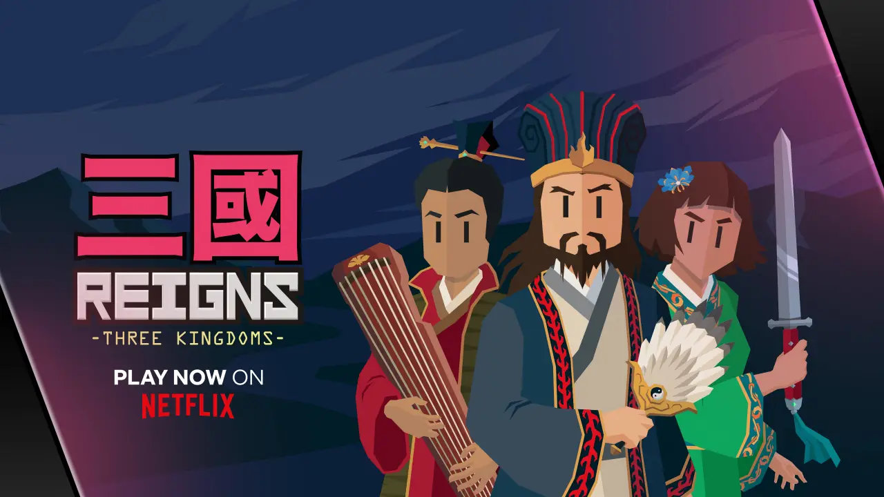 Reigns Three Kingdoms
