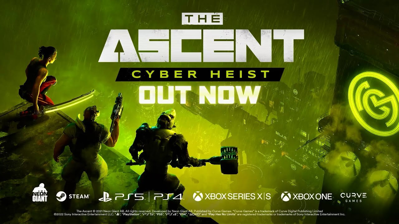 The Ascent – Cyber Heist