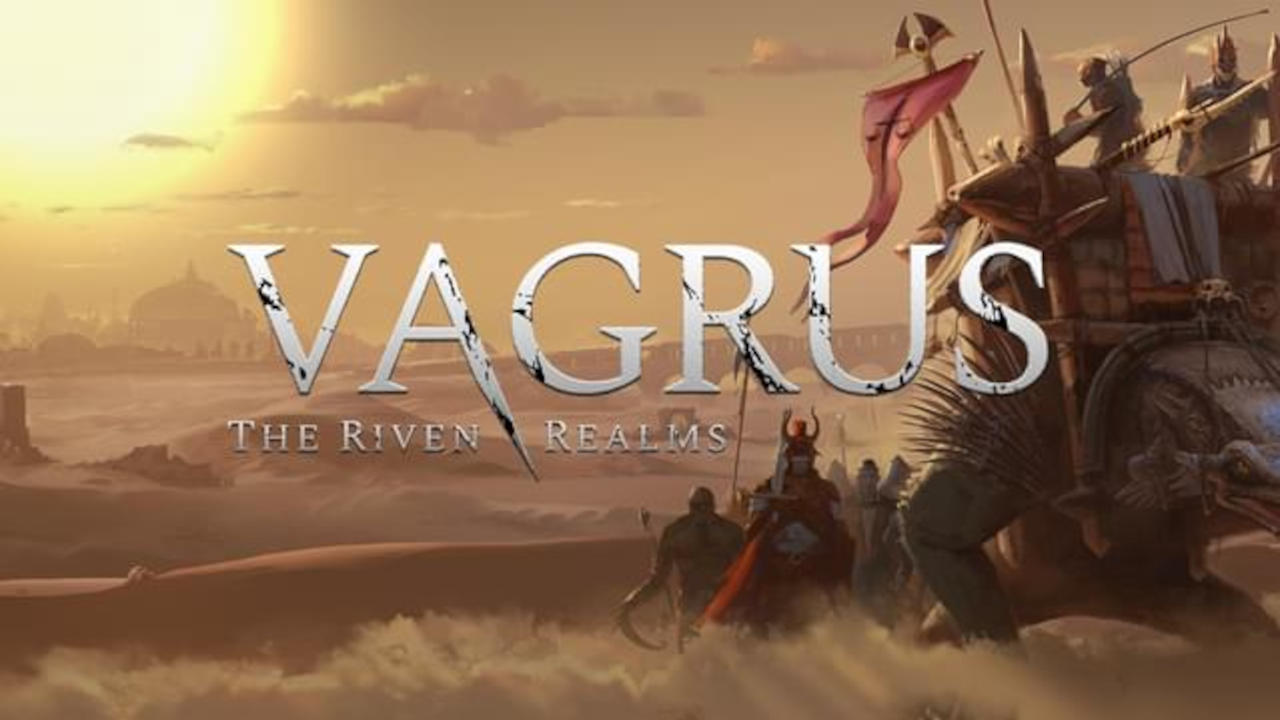 Vagrus – The Riven Realms