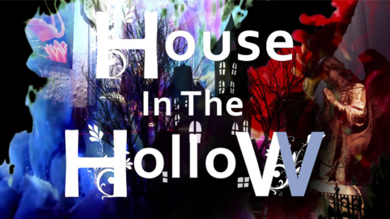 The House In The Hollow