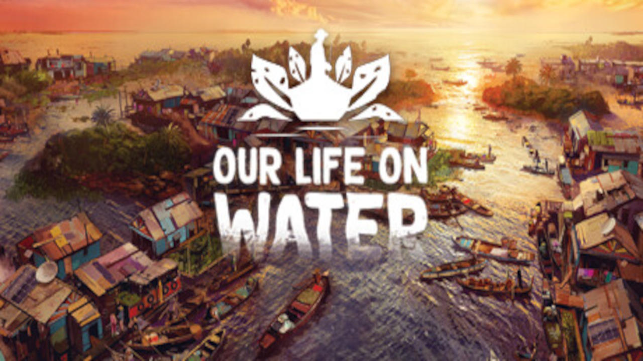 Our Life on Water