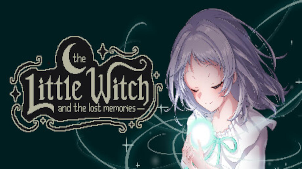 The Little Witch and the Lost Memories The Little Witch and the Lost Memories