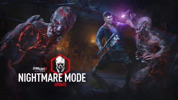 Nightmare Mode Update - Dying Light 2