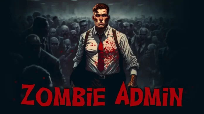 Zombie Admin