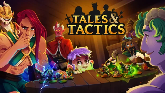 Tales & Tactics Tales & Tactics