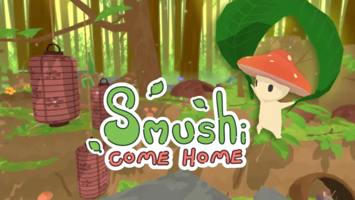 Smushi Come Home Smushi Come Home