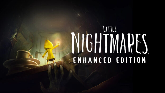 LITTLE NIGHTMARES ENHANCED EDITION